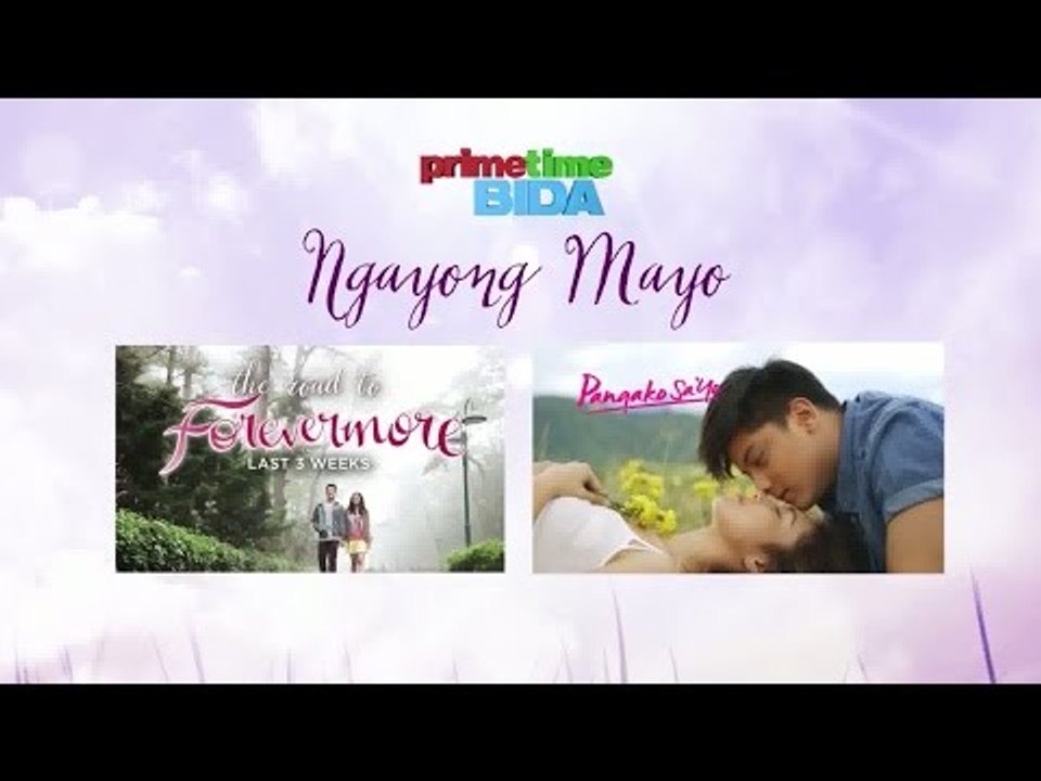 ABS-CBN Primetime Bida: Forevermore to Pangako Sa'Yo