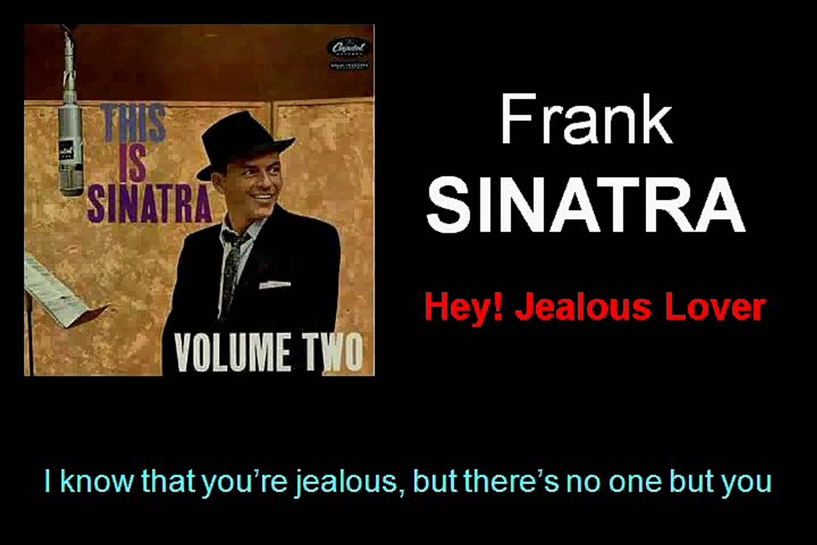 ⁣Hey Jealous Lover (Frank Sinatra - with Lyrics)