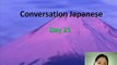 Conversational Japanese Day 21 ~adjectives~