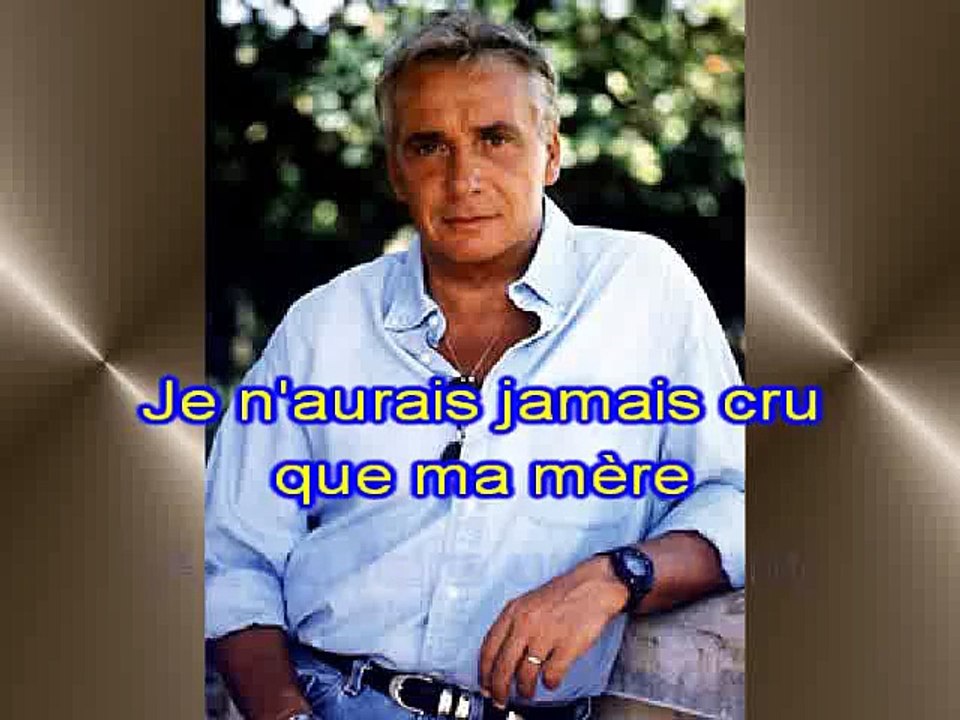 KARAOKE MICHEL SARDOU - Une fille aux yeux clairs