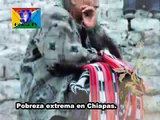 Pobreza extrema en Chiapas parecida a Africa