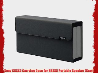 Sony CKSX5 Carrying Case for SRSX5 Portable Speaker (Gray)