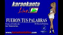 Karaokanta - Los Temerarios - Fueron tus palabras