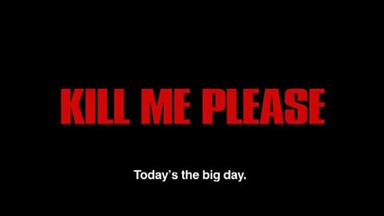 Kill Me Please (2010) Movie Trailer - Fantastic Fest