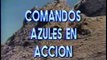Trailer de Comandos Azules en Acción (1980)