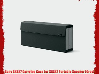 Sony CKSX7 Carrying Case for SRSX7 Portable Speaker (Gray)