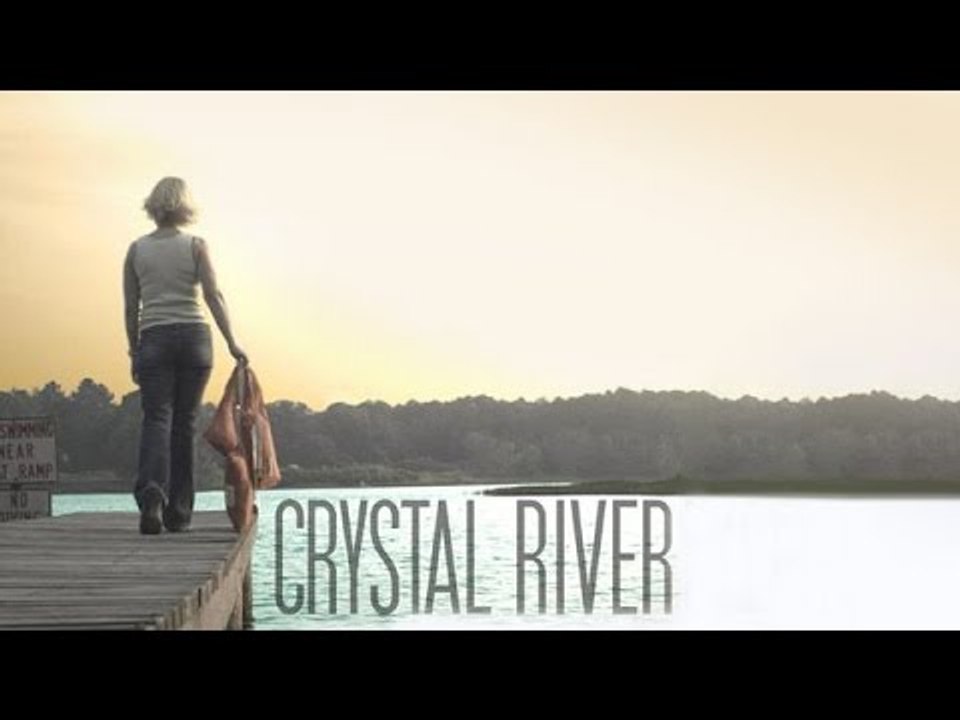 Crystal River - Full Length Movie