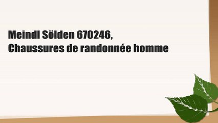 Meindl Sölden 670246, Chaussures de randonnée homme