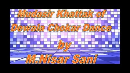 Muddasir Zia of Chokara Karak Attan by M.Nisar Sani Khattak in Kohat KDA