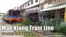 Mae Klong Train Line to Ban Laem