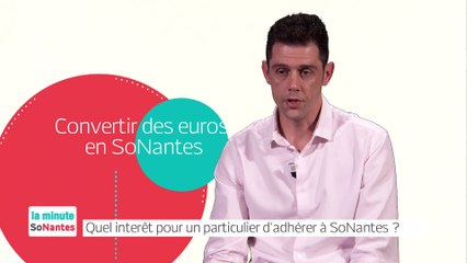 Quel intérêt pour un particulier d'adhérer à SoNantes ?