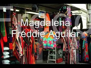 Magdalena by Freddie Aguilar
