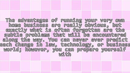 Make Your Home Based Business Deal With These Suggestion