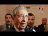 عمرو موسى: مشكلة مصر هى «سوء إدارة الحكم»