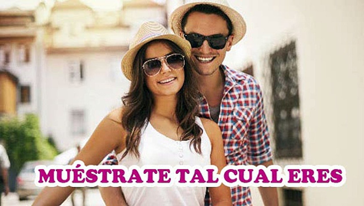 MUESTRATE_TAL_CUAL_ERES