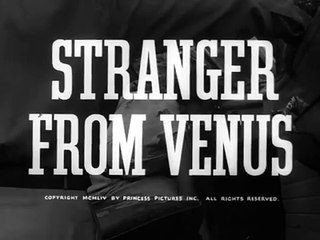 Tailer Stranger From Venus