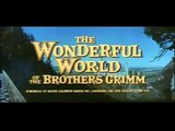 The Wonderful World of the Brothers Grimm (trailer)