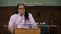 Gerald Torres: The Critical Link Between Culture Shifting and Rule Shifting - Changing the Wind