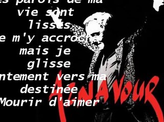 MOURIR D'AIMER DE CHARLES AZNAVOUR avec paroles Présentée PAR KAIS REGAIEG.wmv