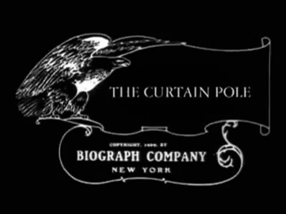 "The Curtain Pole" (1909) director D.W. Griffith