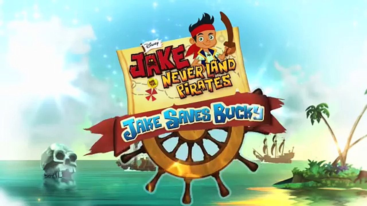 Disney Junior Presents Jake and the Never Land Pirates "Jake Saves Bucky" (Trailer)