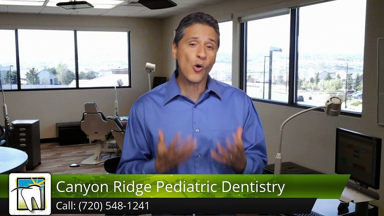 Canyon Ridge Pediatric Dentistry Castle RockOutstanding5 Star Review by Diane K.