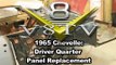 1965 Chevelle Quarter Panel Install Pt. 1 V8TV