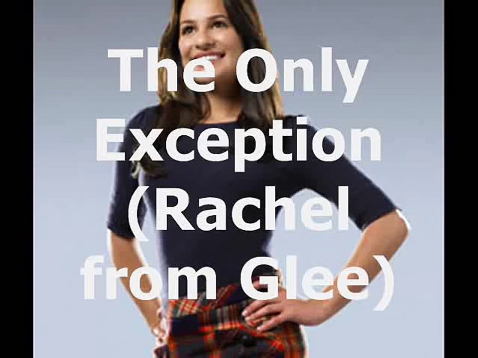 The Only Exception - Glee ( Paramore ) W Lyrics