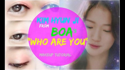 Kim Hyun Ji "BoA - Who Are You" Makeup Tutorial