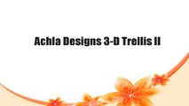 Achla Designs 3-D Trellis II