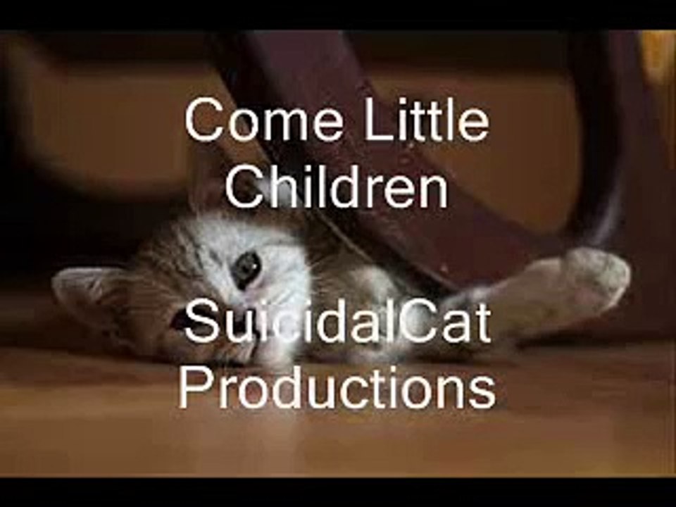 Come Little Children (Lyrics)