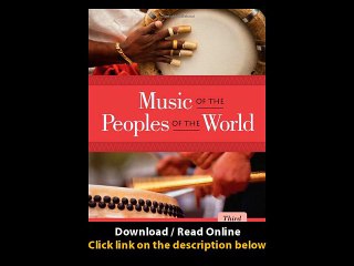 Download Music of the Peoples of the World By William Alves PDF