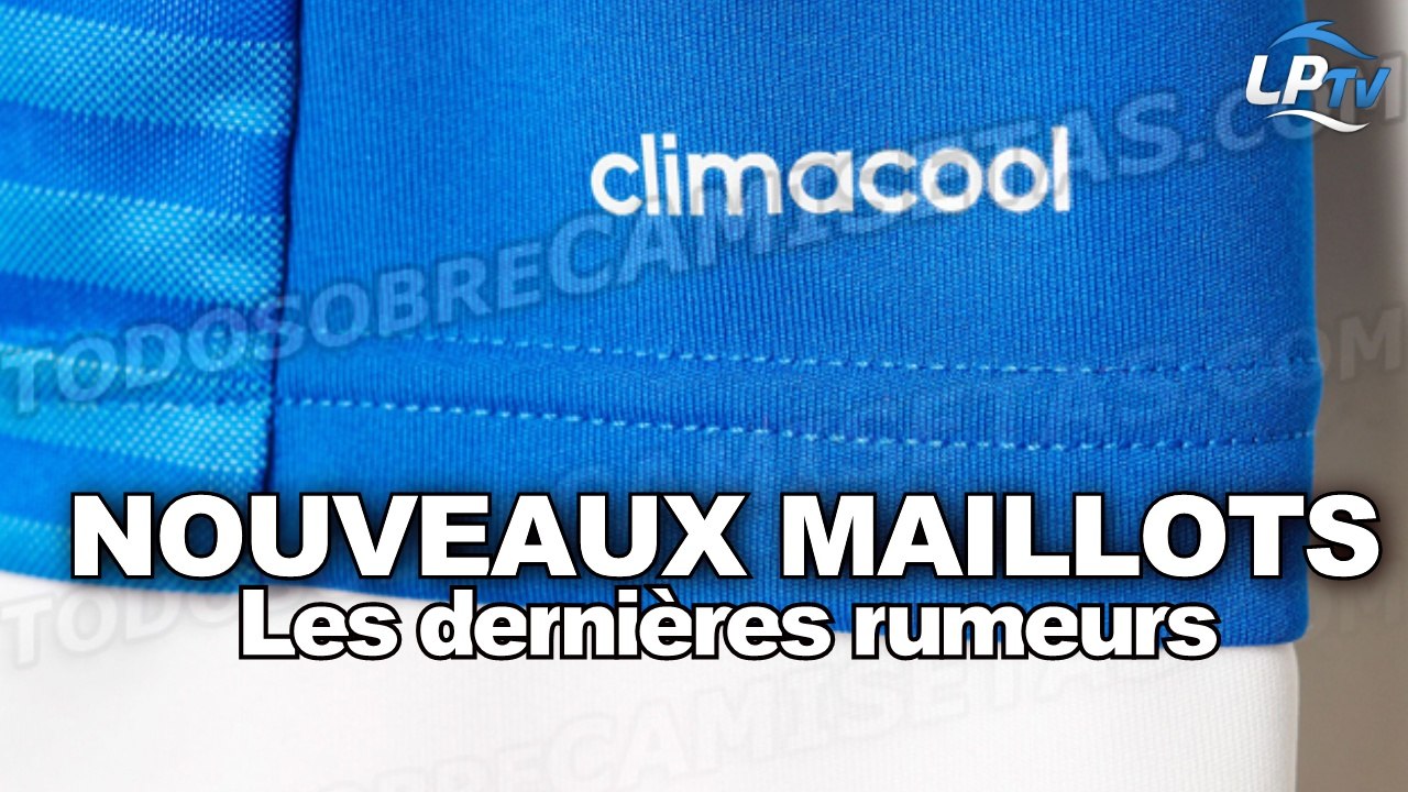 Nouveaux maillots : les dernières rumeurs