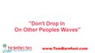 Don't Be That Guy - Don't Drop-in On Other Peoples Waves