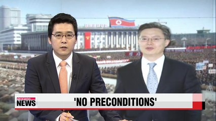 S. Korea's nuclear envoy says no preconditions for 'exploratory talks' with N. Korea
