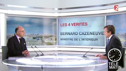 Les 4 Vérités - Bernard Cazeneuve défend sa loi sur le renseignement