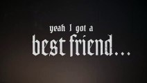 Yelawolf - Best Friend (Lyric Video) ft. Eminem