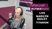 Madilyn Bailey - Titanium (Live Hotmixradio)