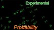 Probability - Theoretical Probability versus Experimental Probability