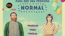 'Requisitos para ser una persona normal' - Tráiler (HD)