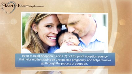 Heart to Heart Adoption | Help you with the Adoption Process