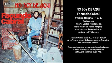 FACUNDO CABRAL - NO SOY DE AQUI - 1ra. version original  1970. HD
