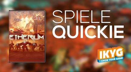 Der Spiele-Quickie - Etherium