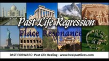 Past Life Regression - Place Resonance