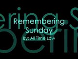 Remembering Sunday - All Time Low (with lyrics)