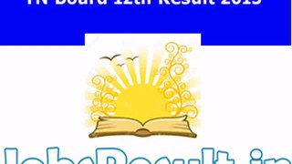 TN Board 12th Result 2015 Check TNBSE HS +2 Result 2015