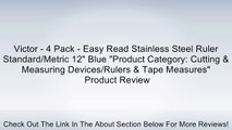 Victor - 4 Pack - Easy Read Stainless Steel Ruler Standard/Metric 12