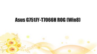 Asus G751JY-T7066H ROG (Win8)