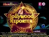 Bollywood Reporter [E24] 7th May 2015 Video Watch Online