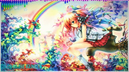 Colors Of The Rainbow - Nightcore [HD]